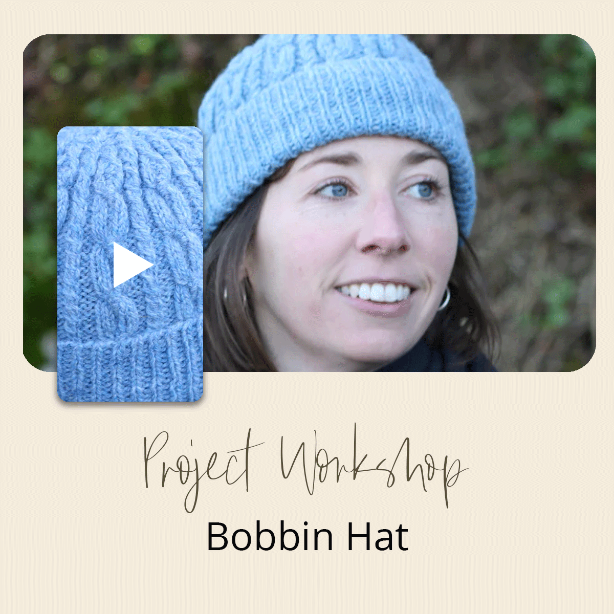 Project Workshop | Bobbin Hat