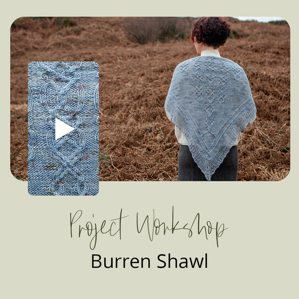 Project Workshop | Burren Shawl