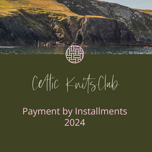 Celtic Knits Club 2024 | Installment Option