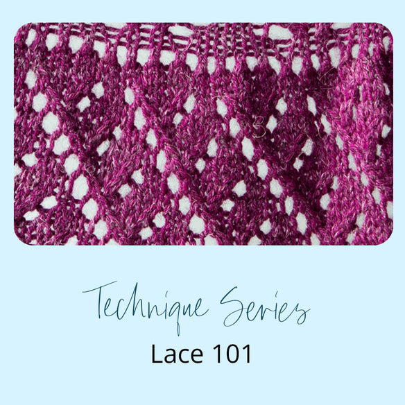 Technique Series | Lace 101