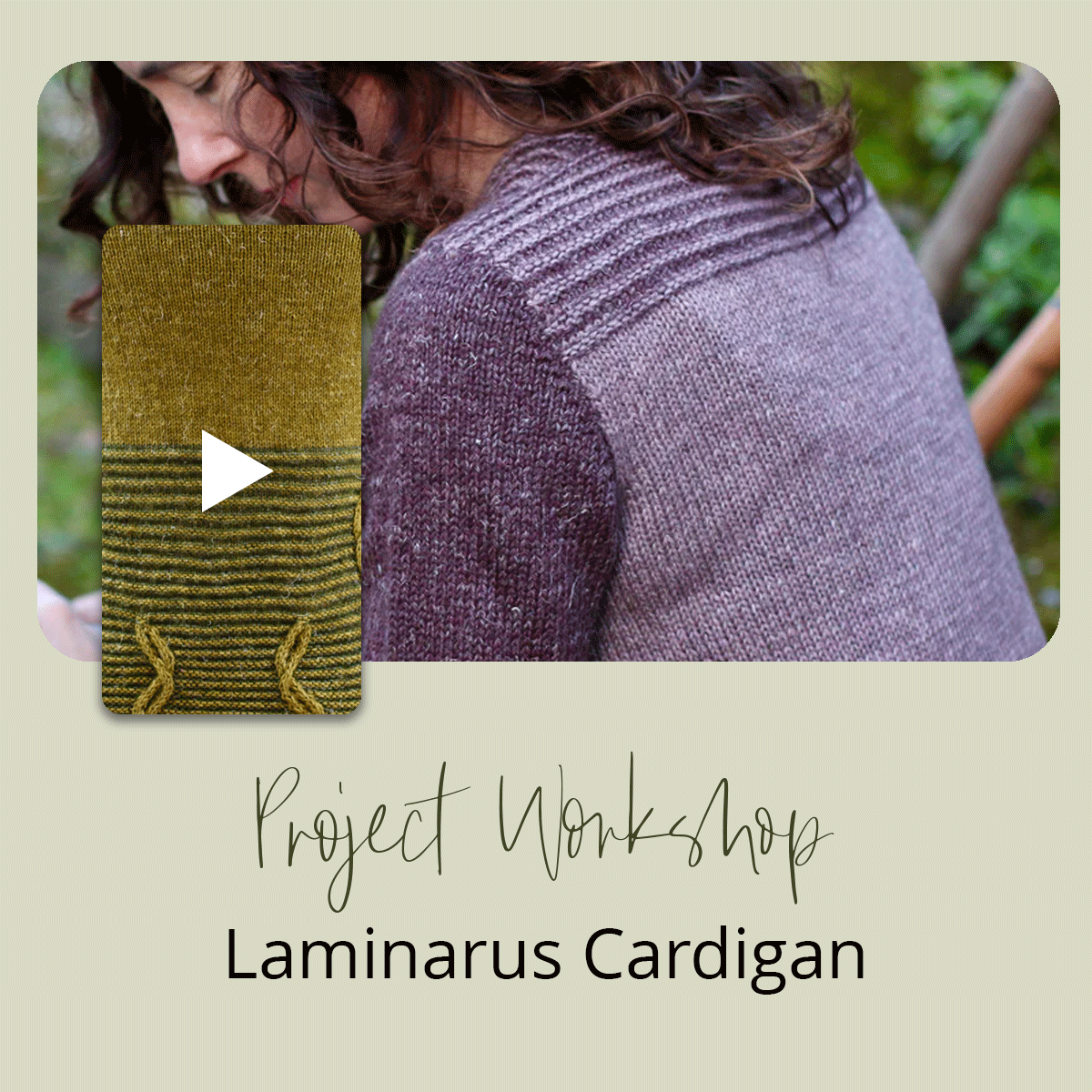 Project Workshop | Laminarus Cardigan
