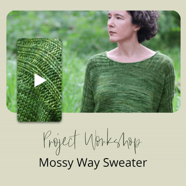 Project Workshop | Mossy Way Sweater