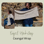 Project Workshop | Ceangal Wrap
