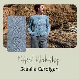 Project Workshop | Scealla Cardigan