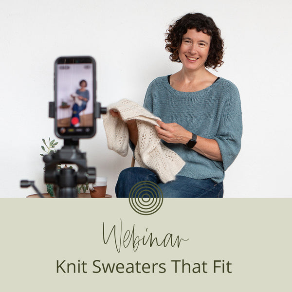 Webinar | Knit Sweaters That Fit