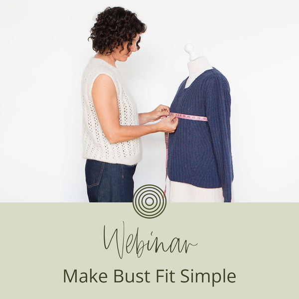 Webinar | Bust Fit Made Simple