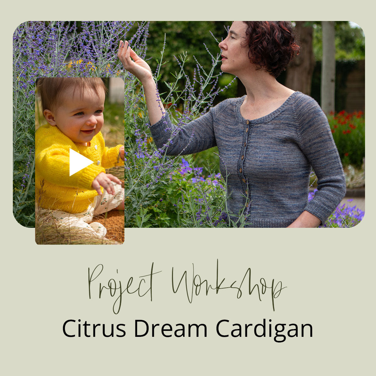 Project Workshop | Citrus Dream Cardigan